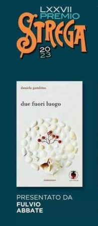 Due fuori luogo Strega 2023