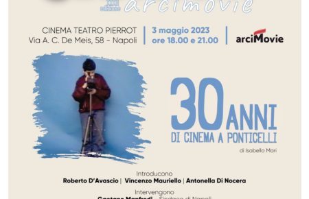 “30 anni di cinema a Ponticelli”, la storia di Arci Movie è un film 13 Cineforum Arci Movie 3maggio23 1