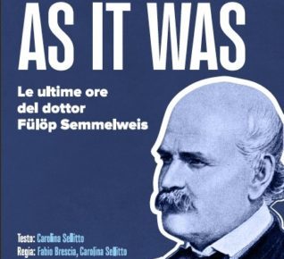 Napoli, il Teatro al Servizio della Salute "As It Was": le Ultime Ore di Fulop Semmelweis 4 locandina Fulop