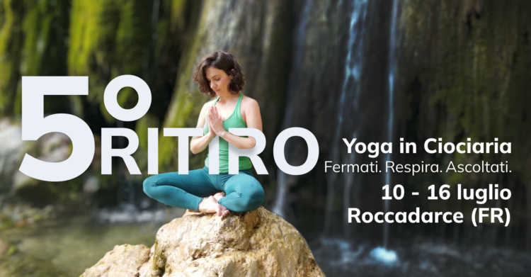 A Roccadarce per 5° Ritiro Yoga si parte il 10 luglio 3 graficasocial 5ritiroyogainciociaria