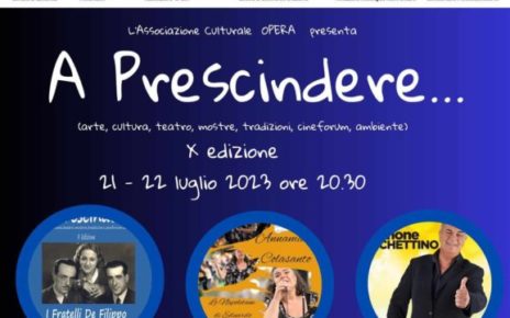 Marina di Camerota, "A Prescindere": al via il Festival tra Arte, Cultura, Mostre, Spettacoli, Cineforum e Ambiente 3 A Prescindere 1 2023