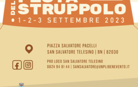San Salvatore Telesino, tutto pronto per la 21° edizione della Festa dello Struppolo 4 locandina struppolo 1