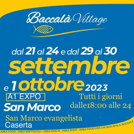 San Marco Evangelista, al via Baccalà Village 4 locandina 13