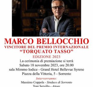 Sorrento, Premio Internazionale Torquato Tasso 2023 al regista Marco Bellocchio 6 371537320 7021017724611073 8292455077549527541 n