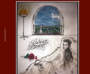 “Labirinti proibiti”, la scrittura sulle ali della libertà. Un inno alla bellezza della vita 4 Copertina Labirinti proibiti