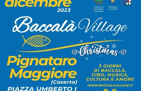 Pignataro Maggiore, Baccalà Village: ultima tappa del 2023 4 locandine 4