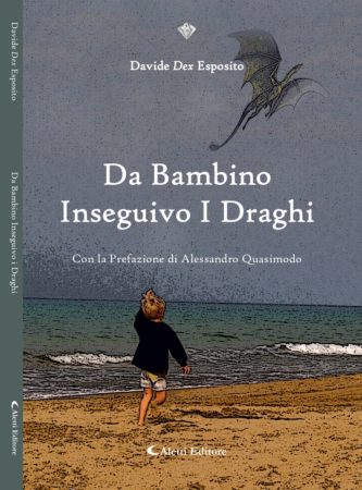 Copertina Da bambino inseguivo i draghi