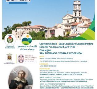 Grottaminarda, al via il convegno “San Tommaso: storia e leggenda” 6 Percorsi nelle Valli del Ben Vivere Convegnoa Grottaminarda