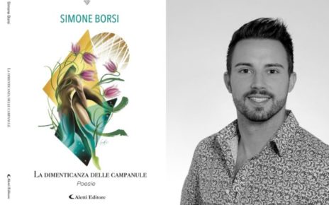 “La dimenticanza delle campanule”. Liriche come un bouquet di fiori profumati e ancora socchiusi 6 Borsi2 1