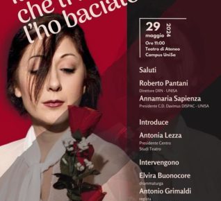 Salerno, al Teatro di Ateneo di Fisciano lo spettacolo "Il fiore che ti mando l'ho baciato" 2 AntoniaLezza26052024