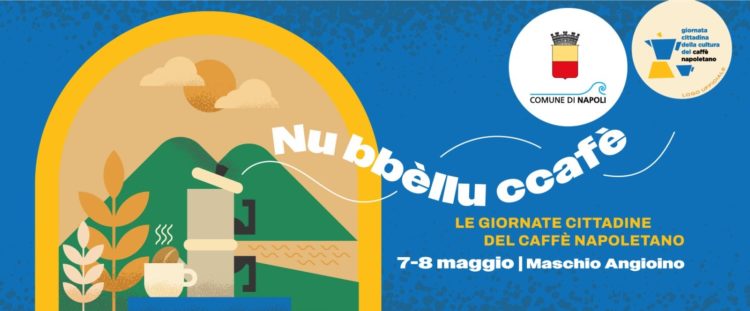 locandina orizzontale 7 8 maggio nu bbellu ccafe