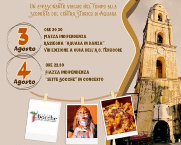 Aquara, "Radici, Arte e Sapori" il 3-4 Agosto: “Un evento imperdibile di cultura e gusto” 5 Aquara