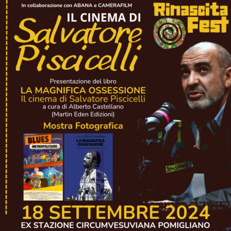 in memoria di Salvatore Piscicelli RinascitaFest2024