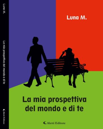 Copertina La mia prospettiva del mondo e di te