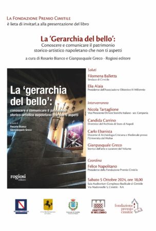 Cimitile, al via la presentazione del volume “La Gerarchia del bello: Conoscere e comunicare il patrimonio storico-artistico napoletano che non ti aspetti” 2 INVITO LOCANDINA 1