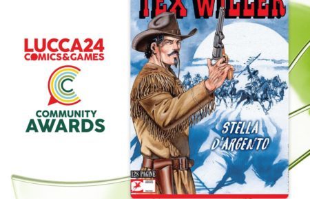 “Lucca Comics & Games Community Awards”, Categoria COMICS OF THE YEAR: lo sceneggiatore lucchese Giorgio Giusfredi candidato con il suo Tex Willer Speciale 8 - Stella d’argento 4 Lucca Comics Games Community Awards Categoria COMICS OF THE YEAR Giusfredi