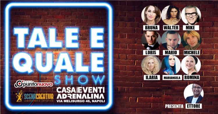 Napoli, Tale e quale show: buona la prima 2 Tale e quale