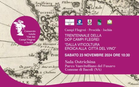 Trentennale della DOP "Campi Flegrei", dalla viticoltura eroica alla città del vino 6 LOCANDINA EVENTO 23 MARZO 2024 BACOLImod