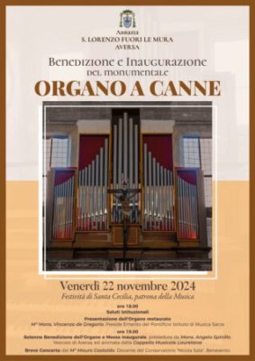 Aversa, inaugurazione del Monumentale organo a canne dell'Abbazia di San Lorenzo 4 S. Lorenzo inaugurazione organo locandina md