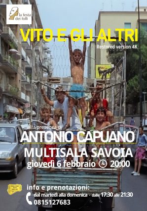 Antonio Capuano e VITO E GLI ALTRI @lafestadeifollinola