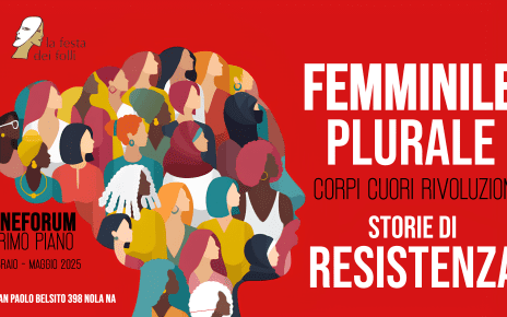 Cineforum FEMMINILE PLURALE @lafestadeifollimod