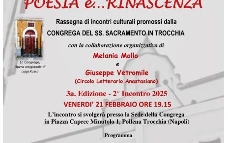 Pollena Trocchia, Margherita Parrelli ospite del nuovo incontro di "Poesia è... Rinascenza" 5 LOCANDINA 21 FEBBRAIOmod