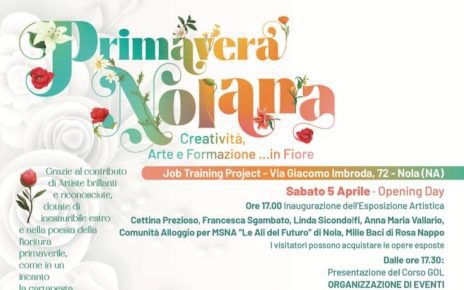 Nola, "Primavera nolana": al via Mostra artistica dedicata ai fiori per valorizzare i talenti del territorio 3 primaveranolana