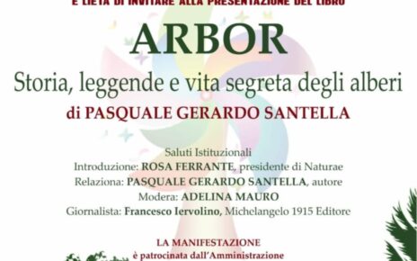“ARBOR”, l’anima segreta degli alberi: a Palma Campania la presentazione del libro del prof. Pasquale Gerardo Santella 8 arbor1