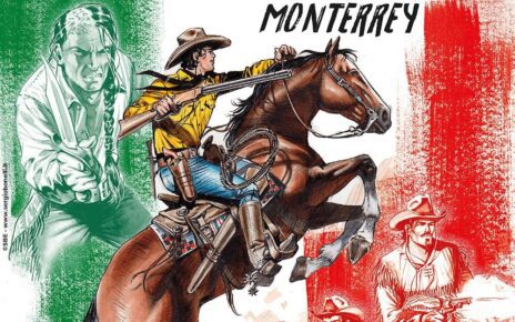 Tex Willer 81 – Monterrey: onore, polvere e piombo nel cuore del Messico 6 Copertina Tex Willer Monterreymod