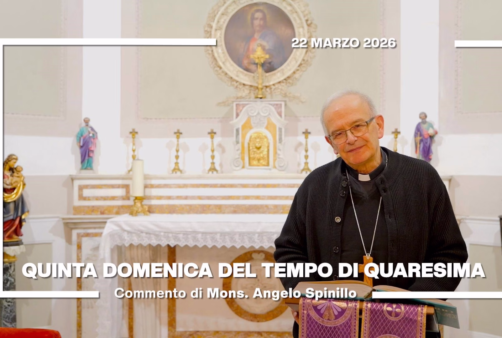 Aversa V Quaresima 2026 Commento Spinillomod