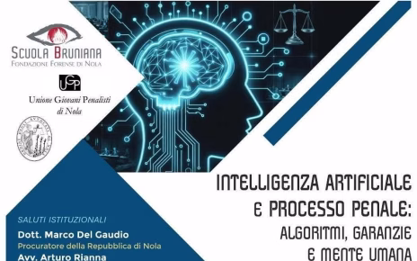 Processo penale e intelligenza artificiale: a Nola il confronto su algoritmi e garanzie 4 giustiziaeAI